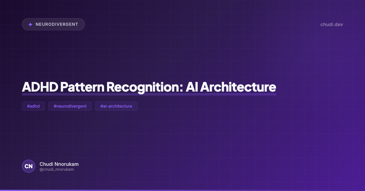 ADHD Pattern Recognition: AI Architecture