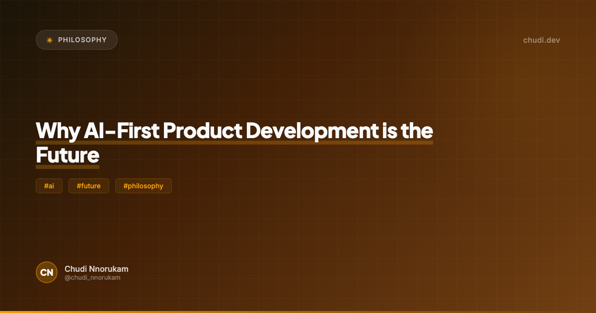 Why AI-First Product Development is the Future