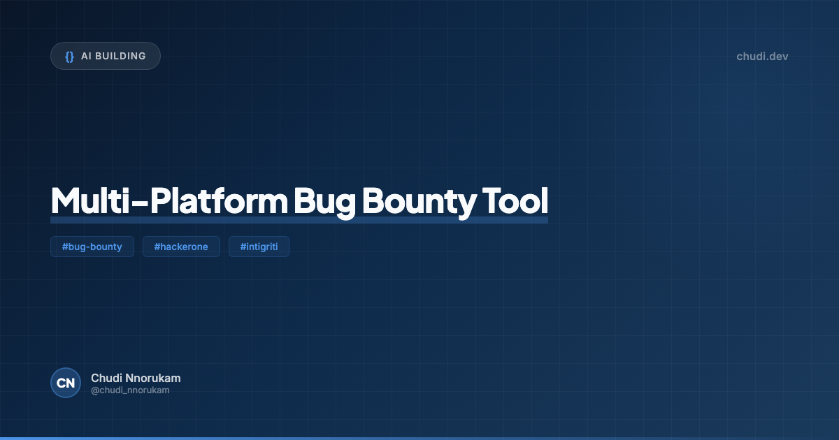 Multi-Platform Bug Bounty Tool